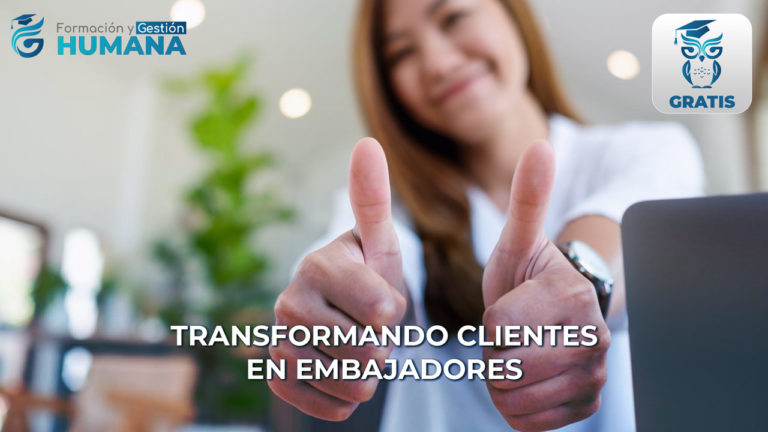 Transformando Clientes en Embajadores